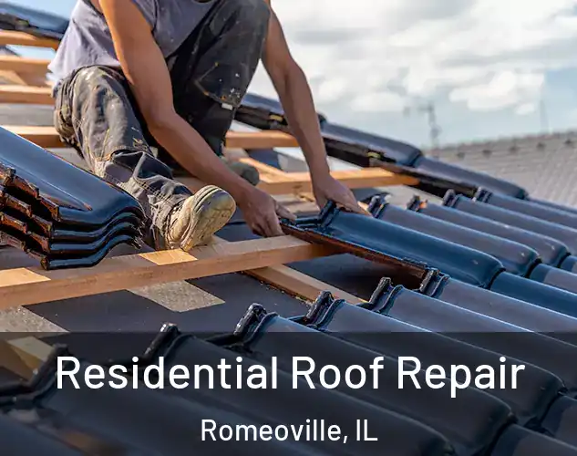  Residential Roof Repair Romeoville, IL