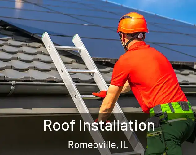  Roof Installation Romeoville, IL