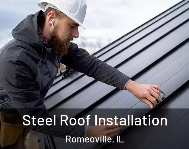  Steel Roof Installation Romeoville, IL